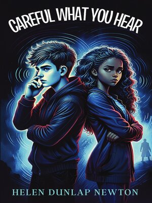 cover image of Careful What You Hear
